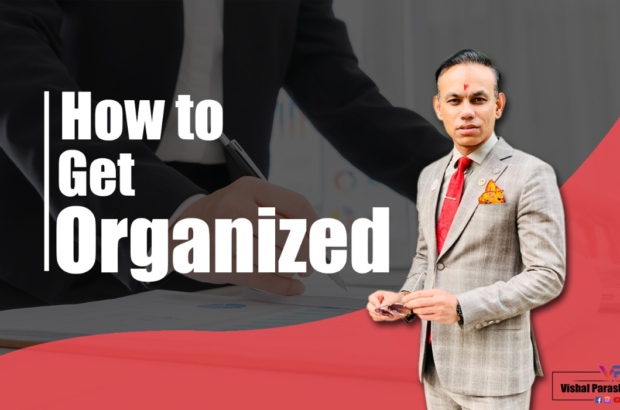 How to get organized new