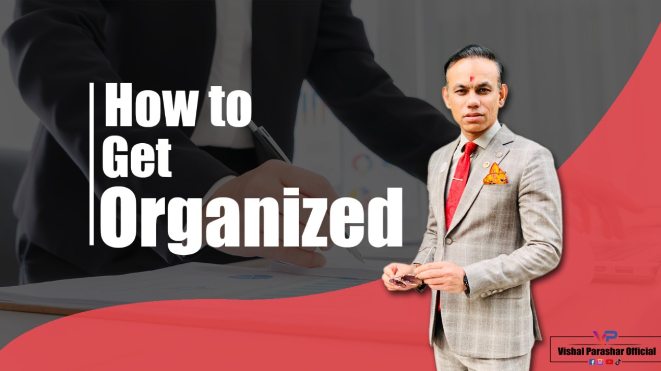 How to get organized new